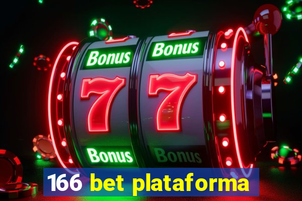 166 bet plataforma